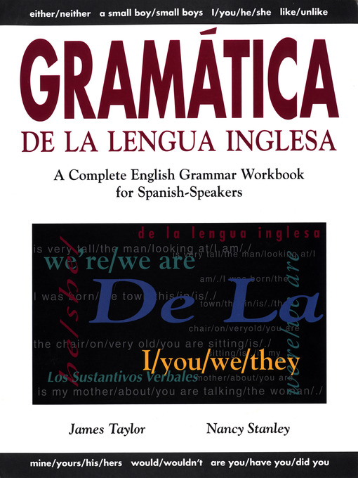 Title details for Gramática De La Lengua Inglesa by James Taylor - Available